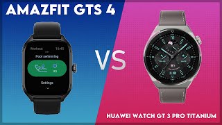 Amazfit GTS 4 vs Huawei Watch GT 3 Pro Titanium Comparison [upl. by Lemmie446]