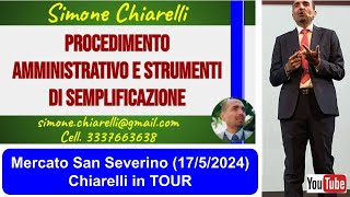 Procedimento e semplificazione  Chiarelli in TOUR a Mercato San Severino  LIVE 1752024 [upl. by Ailadgim]