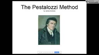 The Pestalozzi Method [upl. by Prestige]