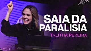 Saia da PARALISIA  Talitha Pereira [upl. by Alet]