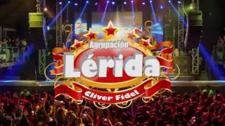 Agrupación LÉRIDA Cliver Fidel  Mentiras Audio2016 [upl. by Samid]