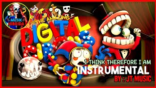 JT Music  I Think Therefore I Am INSTRUMENTAL  The Amazing Digital Circus Rap [upl. by Ruckman]