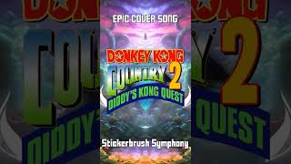 Epic Stickerbrush Symphonic Metal Cover  Donkey Kong Country 2 [upl. by Hewe785]