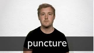 How to pronounce PUNCTURE in British English [upl. by Jaal]