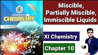 Miscible Partially Miscible amp Immiscible Liquids XI Chemistry [upl. by Erdda477]