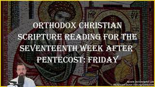 Seventeenth Week After Pentecost Friday  Col 4511 1418 amp Luke 101621  October 18 2024 [upl. by Zoeller403]