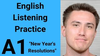 A1 English Listening Practice  New Years Resolutions [upl. by Sirromaj]