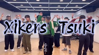 싸이커스Xikers  Tsuki BBT Choreo demo [upl. by Marijn328]