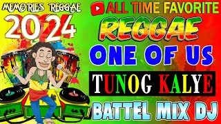 TOP REGGAE MIX 2024 🎵️ MOST REQUESTED REGGAE LOVE SONGS 2024 TAGALOG REGGAE LOVE SONGS 2024 ✨ [upl. by Lledniw]