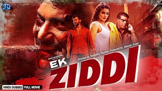 Ek Ziddi  Blockbuster Full Hindi Dubbed Action Movie  Vishal Priyamani Devaraj Ashish Vidyarthi [upl. by Ynnep]