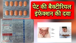 दस्त Loose motion  की दवा Oflasafe Oz tablet uses in hindi  ofloxacin and ornidazole tablet [upl. by Maggs]