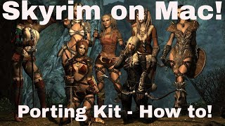 How to play Skyrim on mac through steam and porting kit [upl. by Ody500]