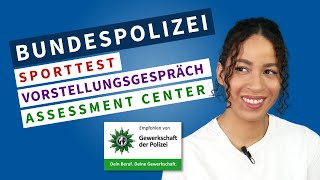 Bundespolizei Sporttest  Vorstellungsgespräch amp Assessment Center 2024 mD  gD [upl. by Nyrhtakyram877]