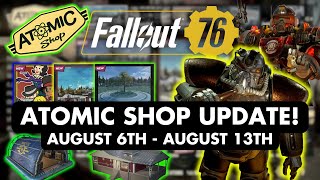 Fallout 76 Atomic Shop Update  August 6 2024 [upl. by Geminius]