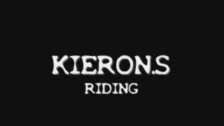 KieronS  Riding [upl. by Cornwall98]