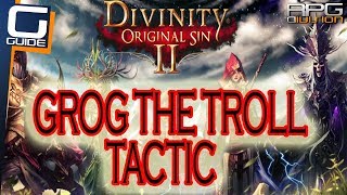 DIVINITY ORIGINAL SIN 2  How to kill Grog the Troll Business Rivals Quest Walkthrough [upl. by Wailoo]