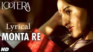 MONTA RE LOOTERA LYRICAL VIDEO  RANVEER SINGH SONAKSHI SINHA [upl. by Fedora539]