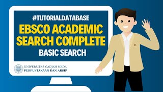 Tutorial Akses EBSCO Academic Search Complete Basic Search Part 1 [upl. by Nessah521]