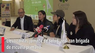 Lleva cáritas jornada de salud realizan brigada de escuela primaria [upl. by Sallee]