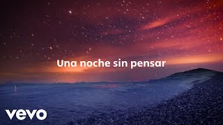 Sebastián Yatra  Una Noche Sin Pensar Lyric Video [upl. by Naleag]