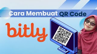 Cara Membuat QR Code Pakai BitlyCom [upl. by Shyamal150]