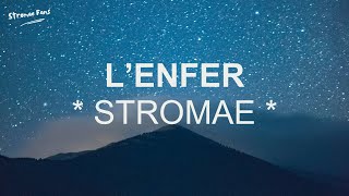 Stromae  L’enfer lyrics [upl. by Jelene981]