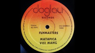 FunmastersMatapica 12 inch 1983 [upl. by Emia]