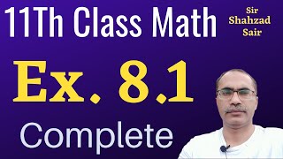 11Th Class Math Exercise 81 Chapter 8  First Year Mathematics [upl. by Ytirehc]