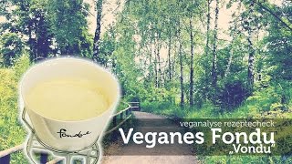 Veganes Fondu quotVonduquot auf Hefebasis  rezept  vegan fondue [upl. by Llerrej]