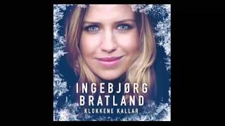 Ingebjørg Bratland  Klokkene kallar [upl. by Yauqaj]