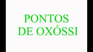 VIDEO PONTOS DE OXÓSSI [upl. by Oiraved46]