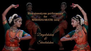 Mahanavaratri 2024  Sri Mookambika temple Kollur  Bharatanatyam  Divya Lakshmi amp Shreelakshmi [upl. by Atinuj]