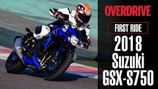 2018 Suzuki GSXS750  First Ride Review  OVERDRIVE [upl. by Kahaleel]