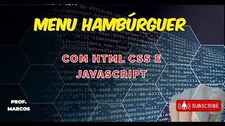 Como Criar HAMBÚRGUER MENU RESPONSIVO  HTML CSS e JAVASCRIPT TUTORIAL COMPLETO PASSO À PASSO [upl. by Nowaj]