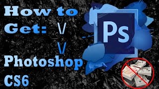 How to get Photoshop CS6 full version for FREE 2016 NO VIRUS amp NO TORRENTS [upl. by Lipp]