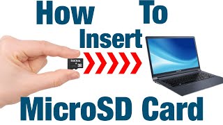 How to Insert MicroSD Card into Laptop [upl. by Ahsiugal]