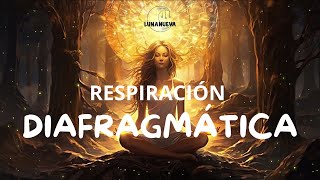 🙏 RESPIRACIÓN DIAFRAGMÁTICA [upl. by Nnuahs]