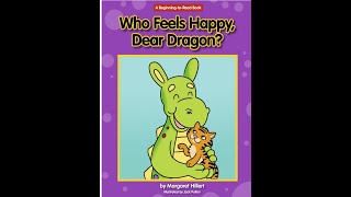 Who Feels Happy Dear Dragon [upl. by Nnayrb]