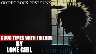 Royalty Free Rock  GOOD TIMES WITH FRIENDS  Download link in description  LONE GIRL  NOSTALGIC [upl. by Shellie]