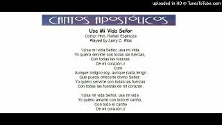 Usa Mi Vida Senor [upl. by Jayne]