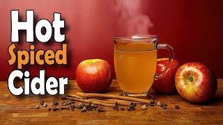 HOT Spiced Hard Cider for the Holidays [upl. by Annirtak]