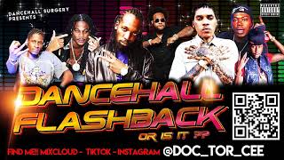 FLASHBACK DANCEHALL JUGGLING PT1  MIXED BY DOCTOR C [upl. by Hennahane]