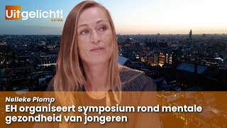 Uitgelicht Extra 29 oktober 2024  Nelleke Plomp over mentale gezondheid onder jongeren [upl. by Perot754]