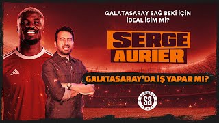 Galatasarayın Serge Aurier Tercihi  Kenar Orta Becerisi Düşen Atletizmi [upl. by Westberg437]