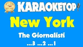 New York  The Giornalisti Karaoke professionale  Base musicale con testo  Audio Alta Qualità [upl. by Iclek55]