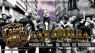 Crack Family  Peguelo Feat Ni Mas Ni Menos  La Familia [upl. by Nnaeel]