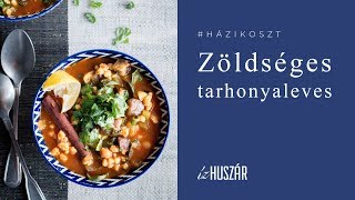 HÁZIKOSZT  Zöldséges tarhonyaleves l ízHuszár [upl. by Parsaye]