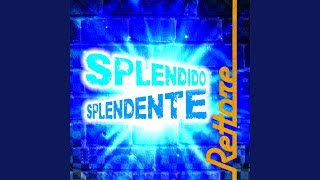 Splendido splendente Dub mix [upl. by Lodge]