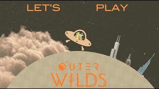 Lets Play Outer Wilds  Part 41 Quivering in Anticipation [upl. by Junna]