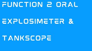 what is difference between explosimeter and tankscope Working of explosimeter and tankscope F2 [upl. by Etti]